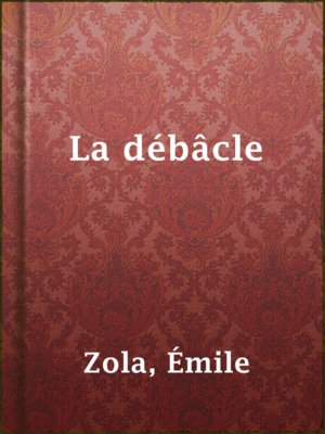 cover image of La débâcle